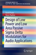 Cover: Design of Low Power and Low Area Passive Sigma Delta Modulators for Audio Applications - Springer