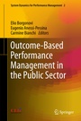 Cover: Outcome-Based Performance Management in the Public Sector - Springer
