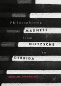 Bild: Philosophizing Madness from Nietzsche to Derrida - Palgrave Macmillan