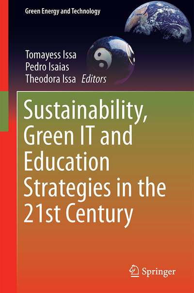 Abbildung von: Sustainability, Green IT and Education Strategies in the Twenty-first Century - Springer