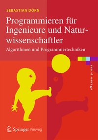 Abbildung von: Programmieren für Ingenieure und Naturwissenschaftler - Springer Vieweg