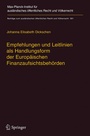 Bild: Empfehlungen und Leitlinien als Handlungsform der Europ&auml;ischen Finanzaufsichtsbeh&ouml;rden - Springer