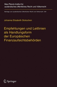 Abbildung von: Empfehlungen und Leitlinien als Handlungsform der Europäischen Finanzaufsichtsbehörden - Springer