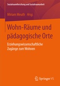 Cover: Wohn-R&auml;ume und p&auml;dagogische Orte - Springer VS
