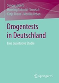 Cover: Drogentests in Deutschland - Springer VS