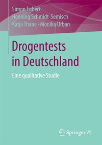 Abbildung von: Drogentests in Deutschland - Springer VS