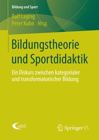 Abbildung von: Bildungstheorie und Sportdidaktik - Springer VS