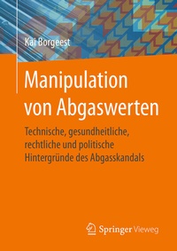 Abbildung von: Manipulation von Abgaswerten - Springer Vieweg
