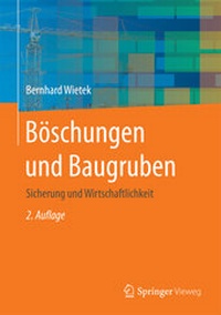 Abbildung von: Böschungen und Baugruben - Springer Vieweg