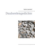 Cover: Dualseelengedichte - Books on Demand