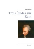 Cover: Trois &Eacute;tudes sur Kant - BoD - Books on Demand