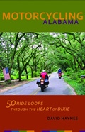 Cover: Motorcycling Alabama - The University of Alabama Press