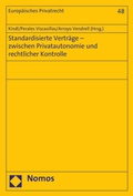 Cover: Standardisierte Vertr&auml;ge - zwischen Privatautonomie und rechtlicher Kontrolle - Nomos