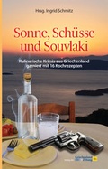 Cover: Sonne, Sch&uuml;sse und Souvlaki - Verlag der Griechenland Zeitung - Hellasproducts GmbH