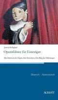 Cover: Opernfuehrer fuer Einsteiger - Schott Buch