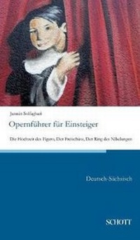 Enlarge image Cover: Opernfuehrer Fuer Einsteiger - Schott Buch
