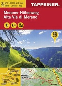 Abbildung von: 3D-Wanderkarte Meraner Höhenweg - Athesia-Tappeiner Verlag