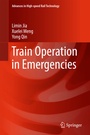 Cover: Train Operation in Emergencies - Springer