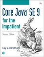 Cover: Core Java SE 9 for the Impatient - Addison Wesley