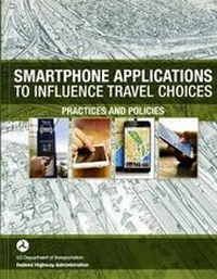 Enlarge image Cover: Smartphone Applications to Influence Travel Choices: Practices and Policies - National Defense University Press,U.S.