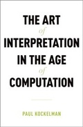 Cover: The Art of Interpretation in the Age of Computation - OUP eBook