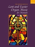Cover: Oxford Book of Lent and Easter Organ Music for Manuals - Oxford University Press