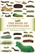 Cover: The Book of Caterpillars - University of Chicago Press