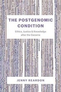 Cover: The Postgenomic Condition - University of Chicago Press