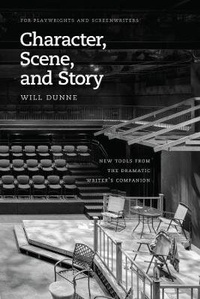 Enlarge image Cover: Character, Scene, and Story - University of Chicago Press