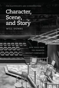 Enlarge image Cover: Character, Scene, and Story - University of Chicago Press
