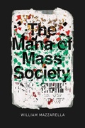 Cover: The Mana of Mass Society - University of Chicago Press