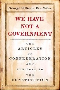 Enlarge image Cover: We Have Not a Government - University of Chicago Press