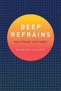 Cover: Deep Refrains - University of Chicago Press