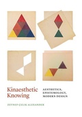 Cover: Kinaesthetic Knowing - University of Chicago Press