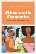 Cover: Ethno-erotic Economies - University of Chicago Press