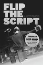 Cover: Flip the Script - University of Chicago Press