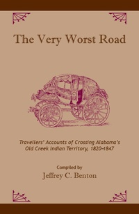 Abbildung von: The Very Worst Road - The University of Alabama Press