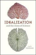 Cover: Idealization and the Aims of Science - University of Chicago Press
