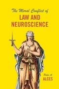 Cover: The Moral Conflict of Law and Neuroscience - University of Chicago Press