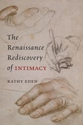 Cover: The Renaissance Rediscovery of Intimacy - University of Chicago Press