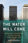 Cover: The Water Will Come - Little, Brown & Company
