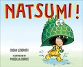 Cover: Natsumi! - G.P.Putnam's Sons Books for Young Readers'
