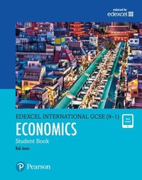 Abbildung von: Pearson Edexcel International GCSE (9-1) Economics Student Book - Pearson Education Limited