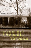 Cover: Toxic Tourism - The University of Alabama Press