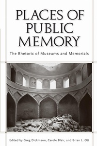 Enlarge image Cover: Places of Public Memory - The University of Alabama Press