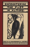 Cover: Encountering the Past in Nature - Ohio University Press
