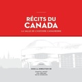 Cover: R?cits Du Canada - Le Mus?e Canadien de L'Histoire