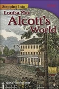 Cover: Stepping Into Louisa May Alcott's World - Turtleback Books