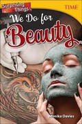 Cover: Surprising Things We Do for Beauty - Turtleback