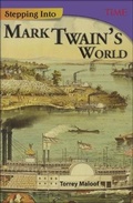 Cover: Stepping Into Mark Twain's World - Turtleback Books